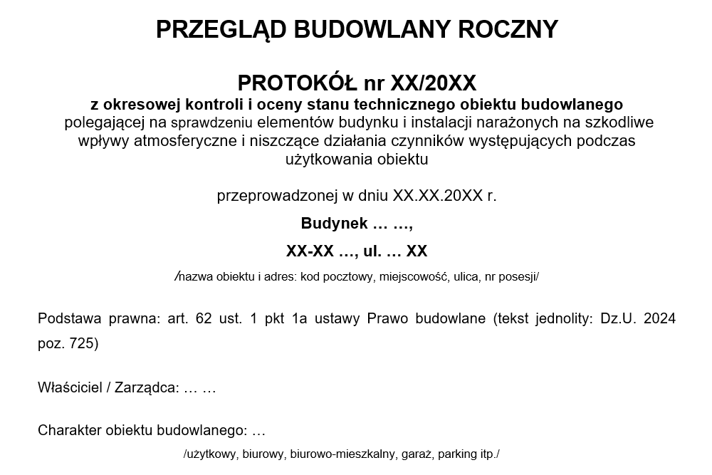 Co zawiera protokół z przeglądu rocznego ogólnobudowlanego?